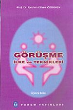 Görüşme İlke ve Teknikleri