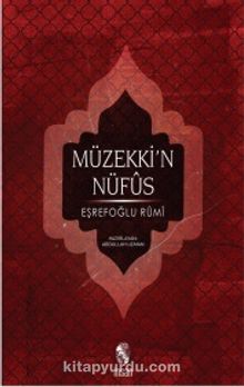 Müzekki'n-Nüfus - Eşrefoğlu Rumi