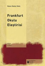 Frankfurt Okulu Eleştirisi