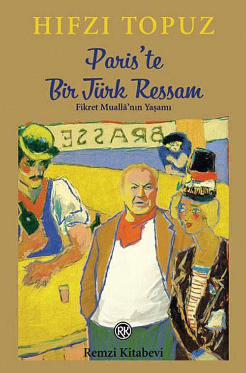 Paris'te Bir Türk Ressam & Fikret Mualla'nın Yaşamı