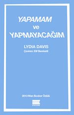Yapamam ve Yapmayacağım