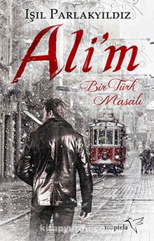 Ali'm & Bir Türk Masalı