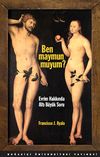 Ben Maymun muyum? & Evrim Hakkında Altı B&uuml;y&uuml;k Soru