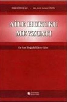 Aile Hukuku Mevzuatı