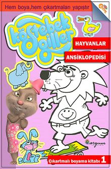 Köstebekgiller Çıkartmalı Boyama Kitabı / Hayvanlar Ansiklopedisi
