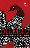 &Ouml;l&uuml;ms&uuml;z