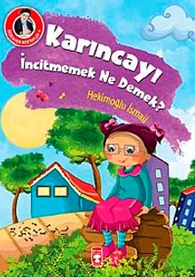 Karıncayı İncitmemek Ne Demek? / Dedemden Mektuplar 4