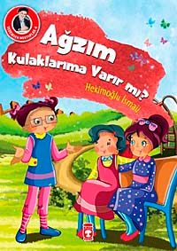 Ağzım Kulaklarıma Varır mı? / Dedemden Mektuplar 6