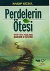 Perdelerin &Ouml;tesi