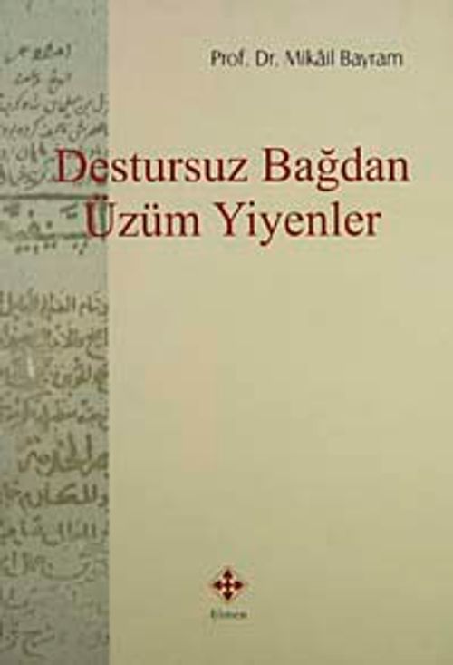 Destursuz Bağdan Üzüm Yiyenler / 39-D-17