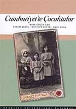 Cumhuriyet'te Çocuktular