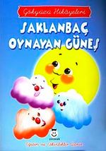 Saklambaç Oynayan Güneş / Gökyüzü Hikayeleri