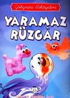 Yaramaz R&uuml;zgar / G&ouml;ky&uuml;z&uuml; Hikayeleri