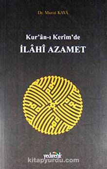 Kur'an-ı Kerim'de İlahi Azamet