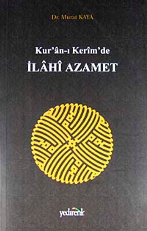 Kur'an-ı Kerim'de İlahi Azamet