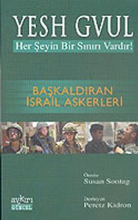 Yesh Gvul: Başkaldıran İsrail Askerleri
