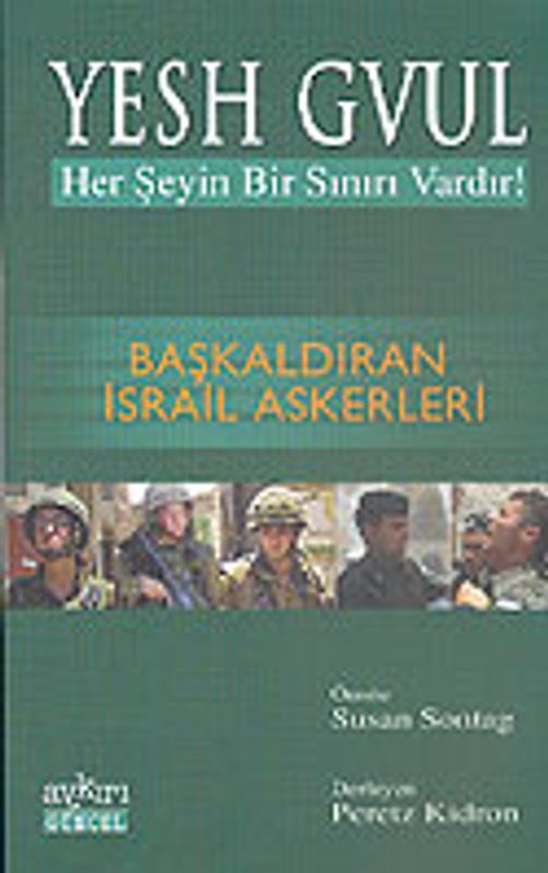 Yesh Gvul: Başkaldıran İsrail Askerleri