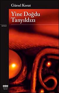 Yine Doğdu Tanyıldızı