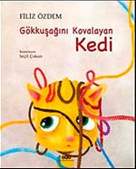 Gökkuşağını Kovalayan Kedi