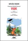 Vuk & Ormanın K&uuml;&ccedil;&uuml;k Efsanesi