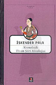 Kronolojik Divan Şiiri Antolojisi