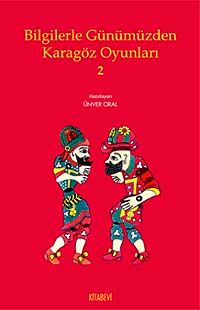 Bilgilerle Günümüzden Karagöz Oyunları 2