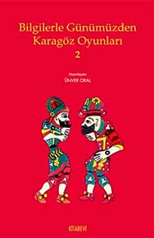 Bilgilerle Günümüzden Karagöz Oyunları 2