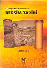 10. Yüzyıldan Günümüze Dersim Tarihi