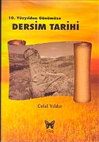 10. Yüzyıldan Günümüze Dersim Tarihi