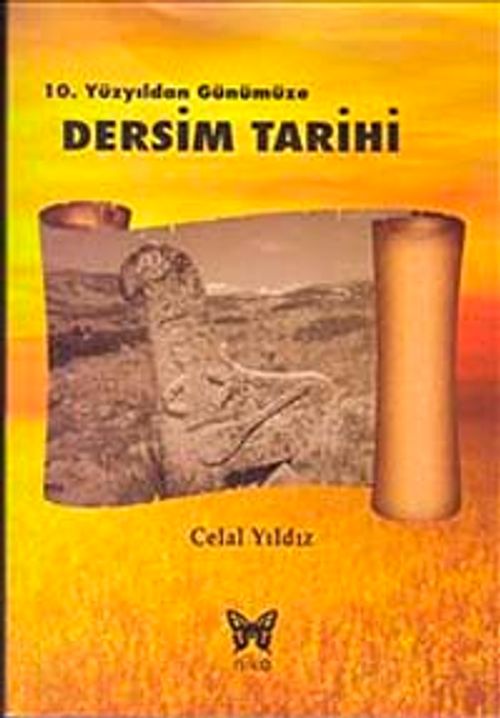 10. Yüzyıldan Günümüze Dersim Tarihi
