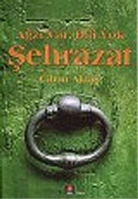 Ağzı Var Dili Yok Şehrazat