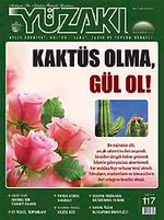 Yüzakı Aylık Edebiyat, Kültür, Sanat, Tarih ve Toplum Dergisi / Sayı:117 Kasım 2014