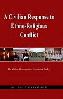 A Civilian Response to Ethno-Religious Conflict
