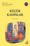 K&uuml;&ccedil;&uuml;k Kadınlar - C1 Yabancılar İ&ccedil;in