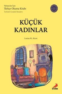 Küçük Kadınlar - C1 Yabancılar İçin