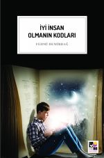 İyi İnsan Olmanın Kodları
