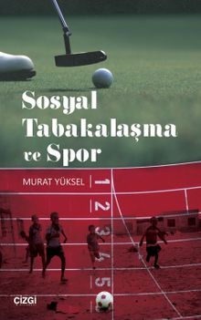 Sosyal Tabakalaşma ve Spor