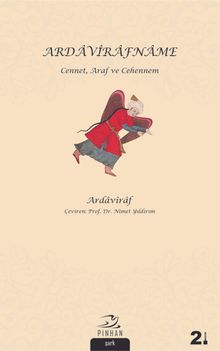 Ardavirafname & Cennet, Araf ve Cehennem