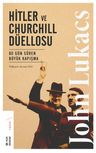 Hitler ve Churchill Düellosu &amp; 80 Gün Süren Büyük Kapışma