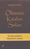 &Ouml;l&uuml;ms&uuml;z Kitabın Sırları