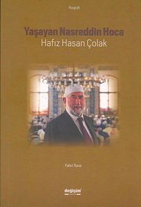 Yaşayan Nasreddin Hoca Hafız Hasan Çolak