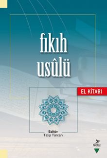 Fıkıh Usulü El Kitabı