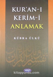 Kur'an-ı Kerim-i Anlamak
