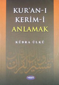 Kur'an-ı Kerim-i Anlamak