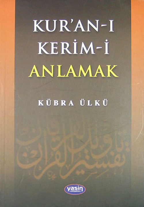 Kur'an-ı Kerim-i Anlamak