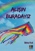 Alışın Buradayız