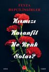 Kırmızı Karanfil Ne Renk Solar