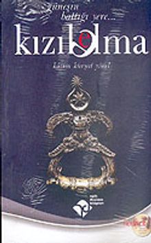 Kızıl Elma "Güneşin Battığı Yere"