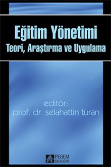 Eğitim Yönetimi & Teori, Araştırma ve Uygulama