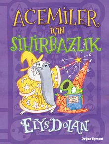 Acemiler İçin Sihirbazlık